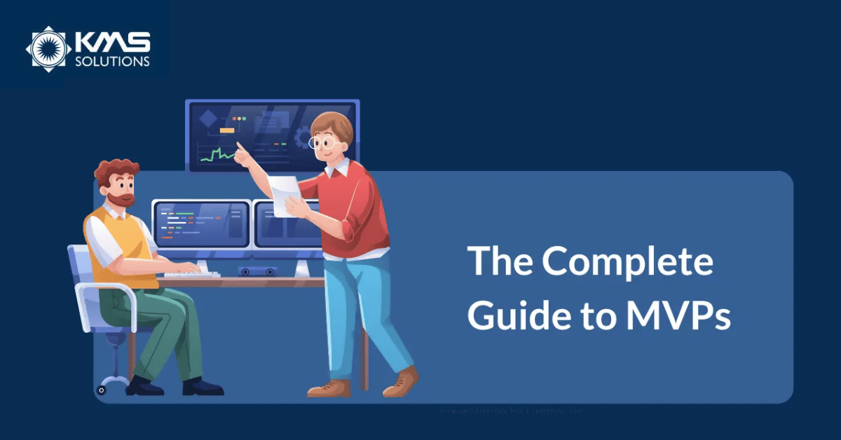 The Complete Guide to MVPs