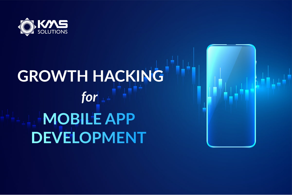 growth hacking for mobile app development