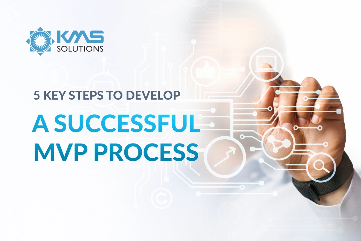 key steps to develop a successful mvp process-1